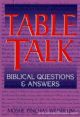 Table Talk: Biblical Questions And Answers